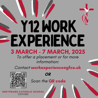 Year 12 Work Experience Greyfriars Catholic School